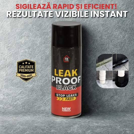 LEAKPROOF – Etanșare Rapidă și Durabilă
